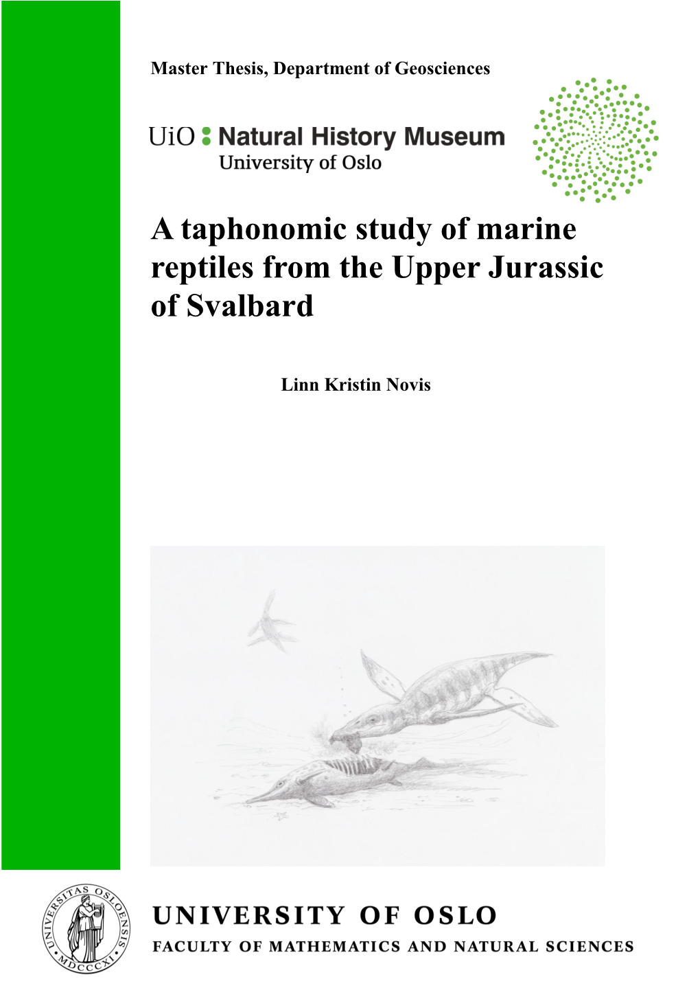 A Taphonomic Study of Marine Reptiles from the Upper Jurassic of Svalbard