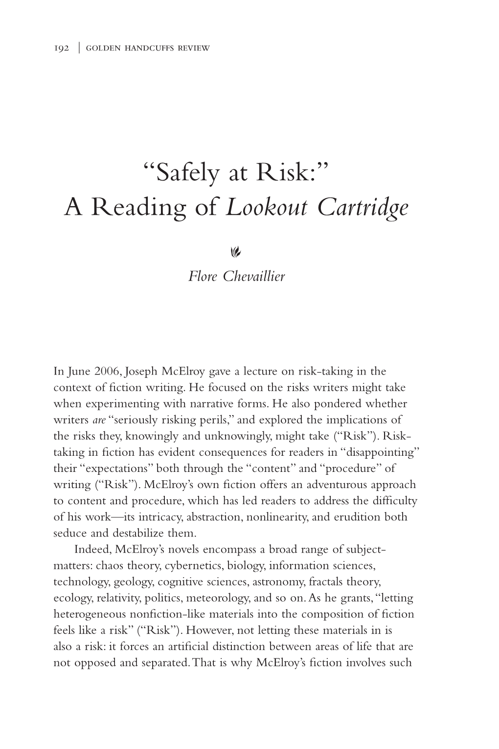 "Safely at Risk:" a Reading of Lookout Cartridge Flore Chevaillier