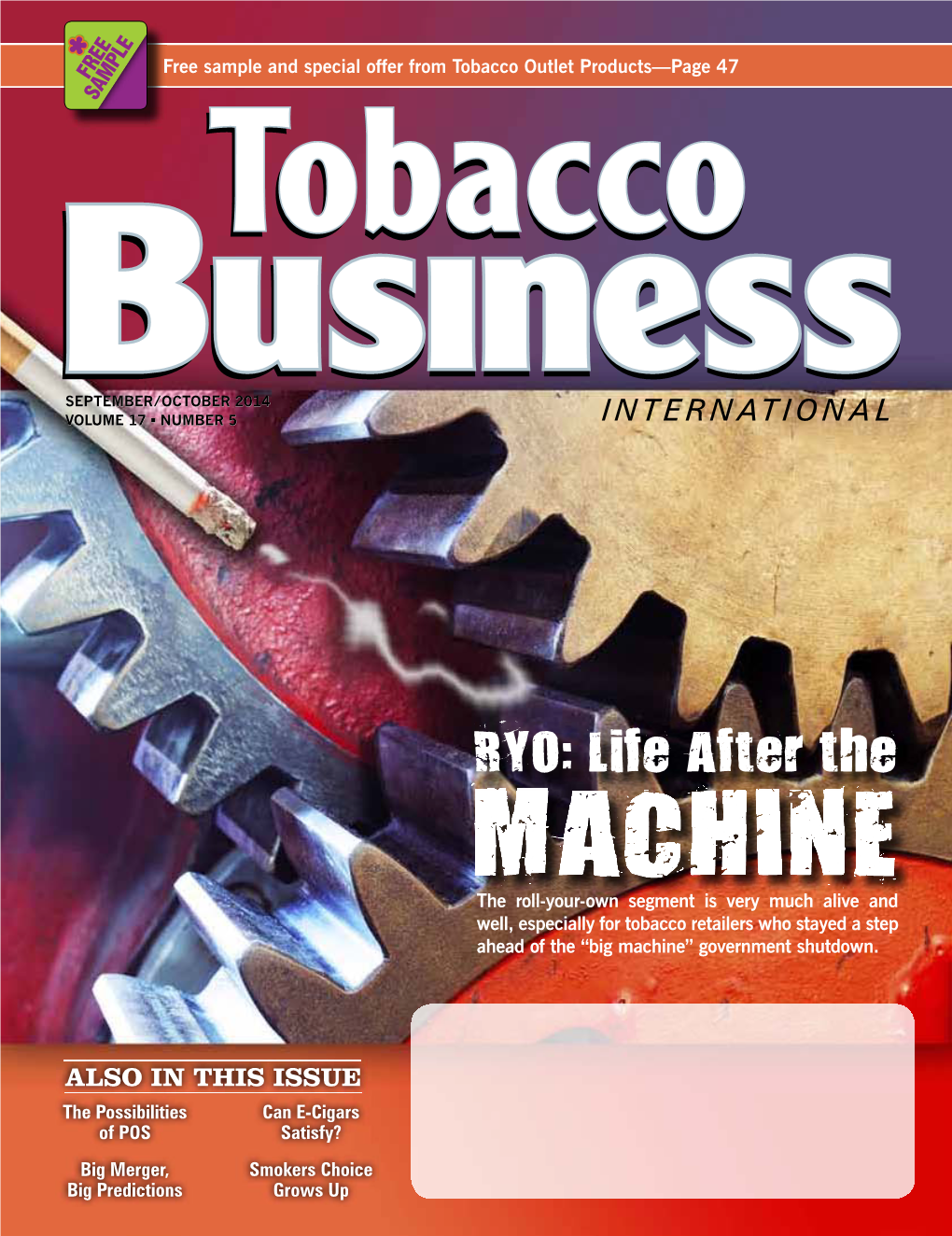 Free Sample and Special Offer from Tobacco Outlet Products—Page 47 the Possibilities of POS Big Merger, Big Predictions