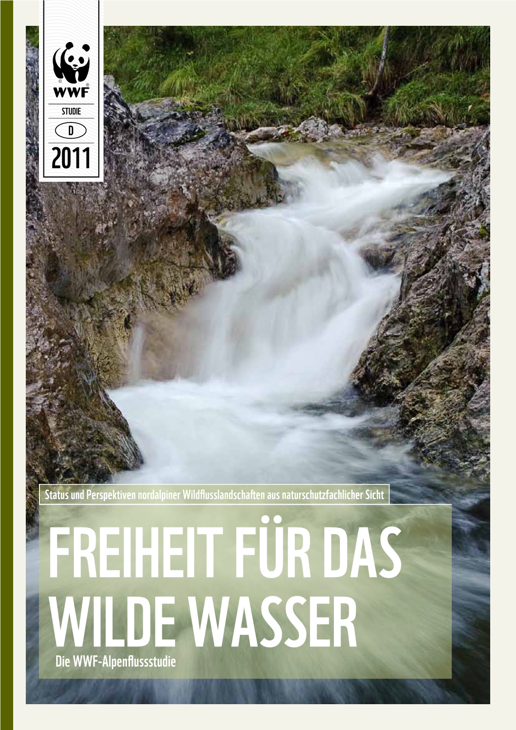 Freiheit Für Das Wilde Wasser