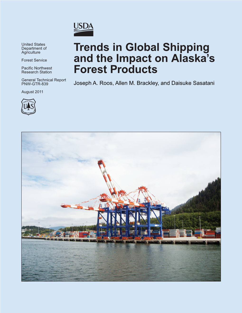 Trends in Global Shipping and the Impact on Alaska’S Forest Products