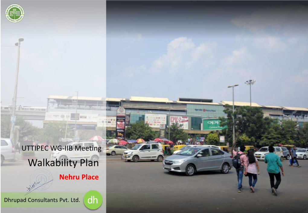 DDA Nehru Place Walk Plan Presentation
