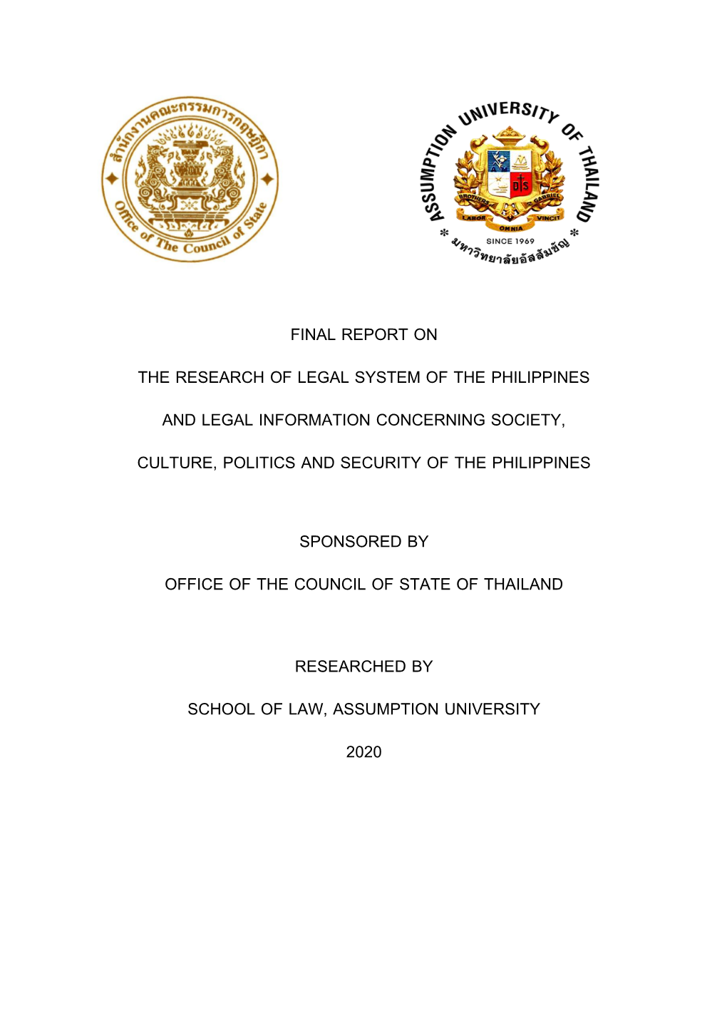 Final Report on the Research of Legal System of the Philippines and Legal Information Concerning Society, Culture, Politics and Security of the Philippines