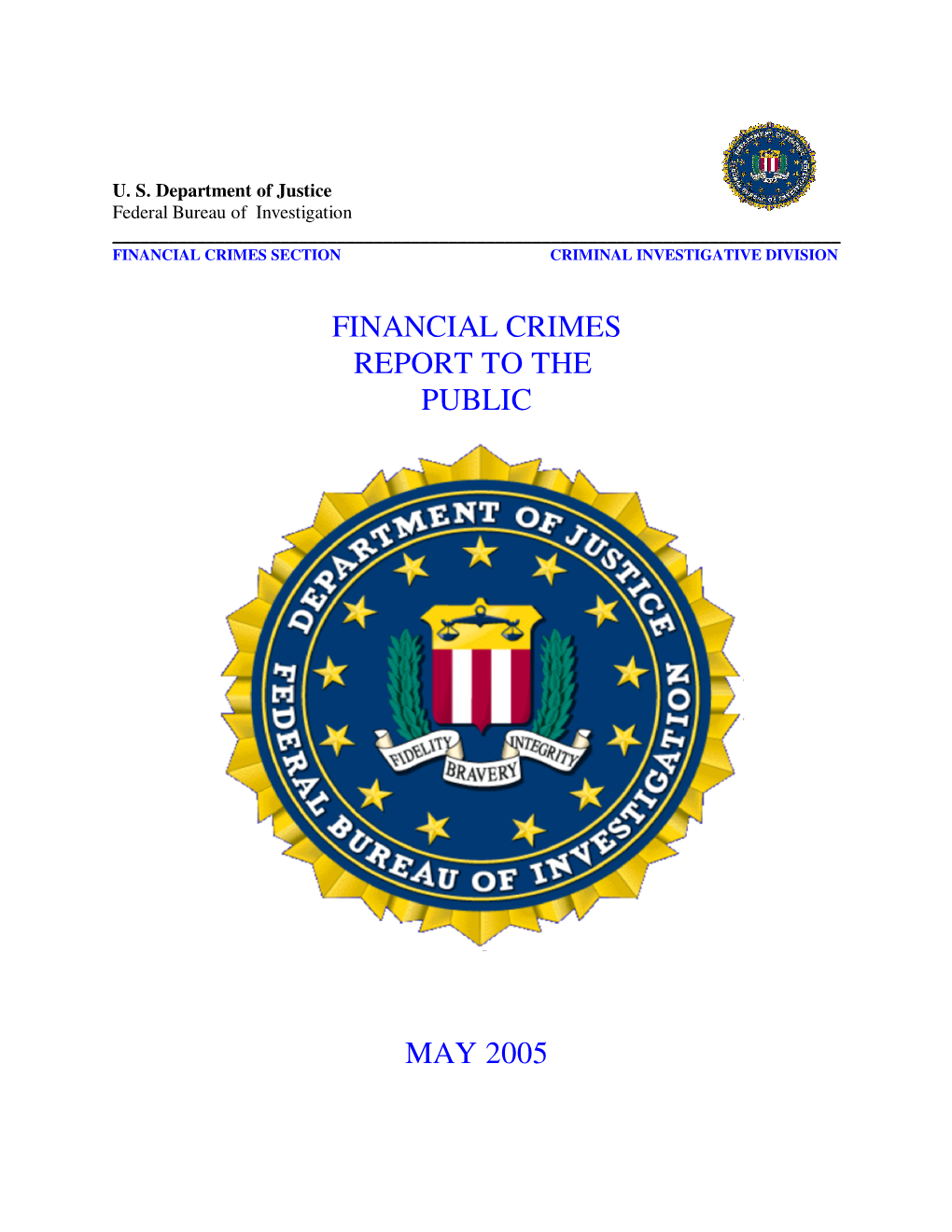 Financial Crimes Report to the Public May 2005