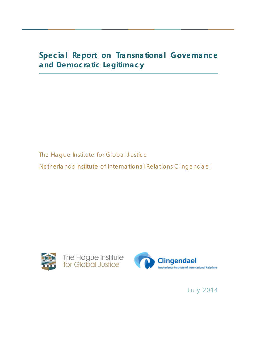 Special Report on Transnational Governance and Democratic Legitimacy