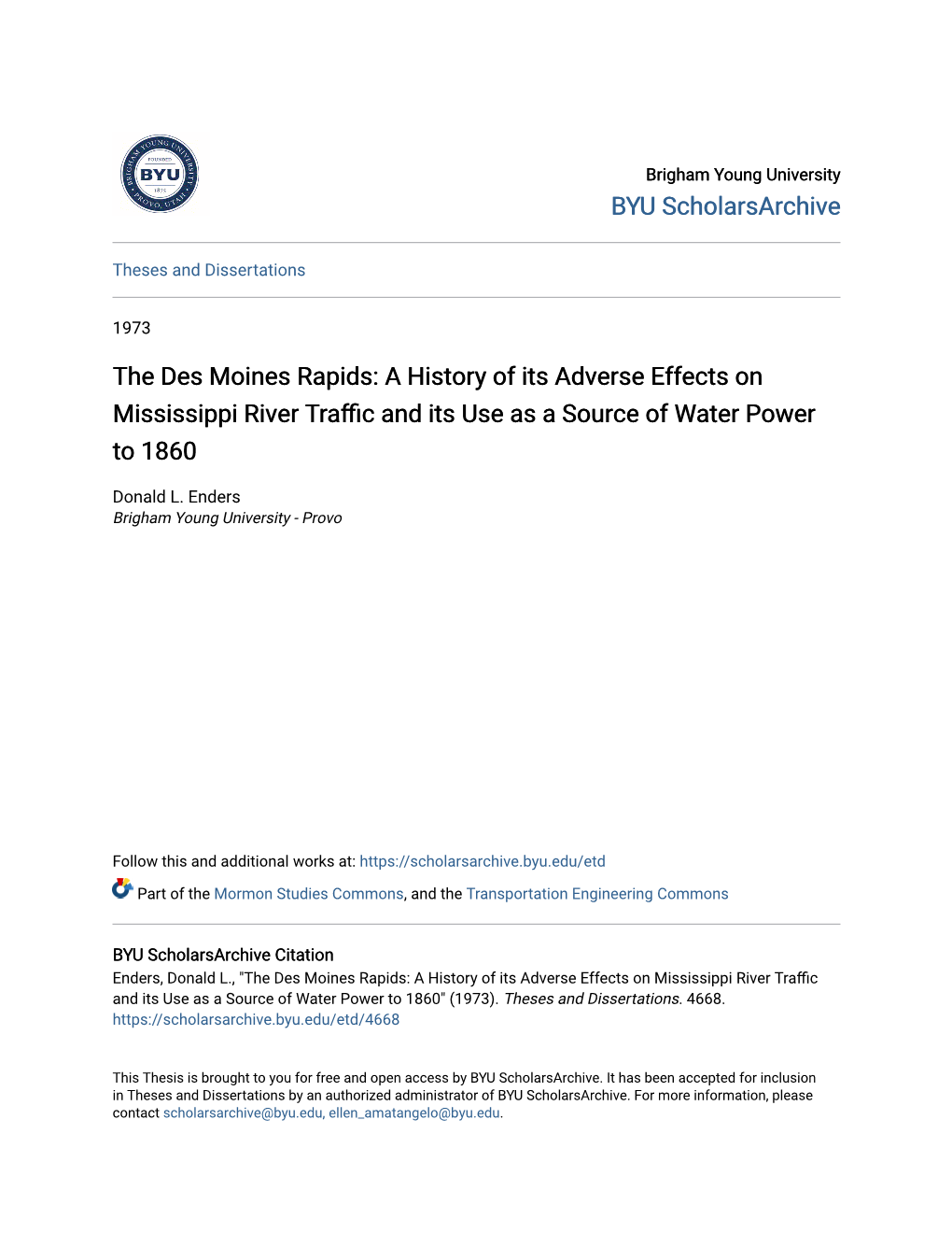 The Des Moines Rapids: a History of Its Adverse Effects on Mississippi River Traffic and Its Use As a Source of Water Power to 1860