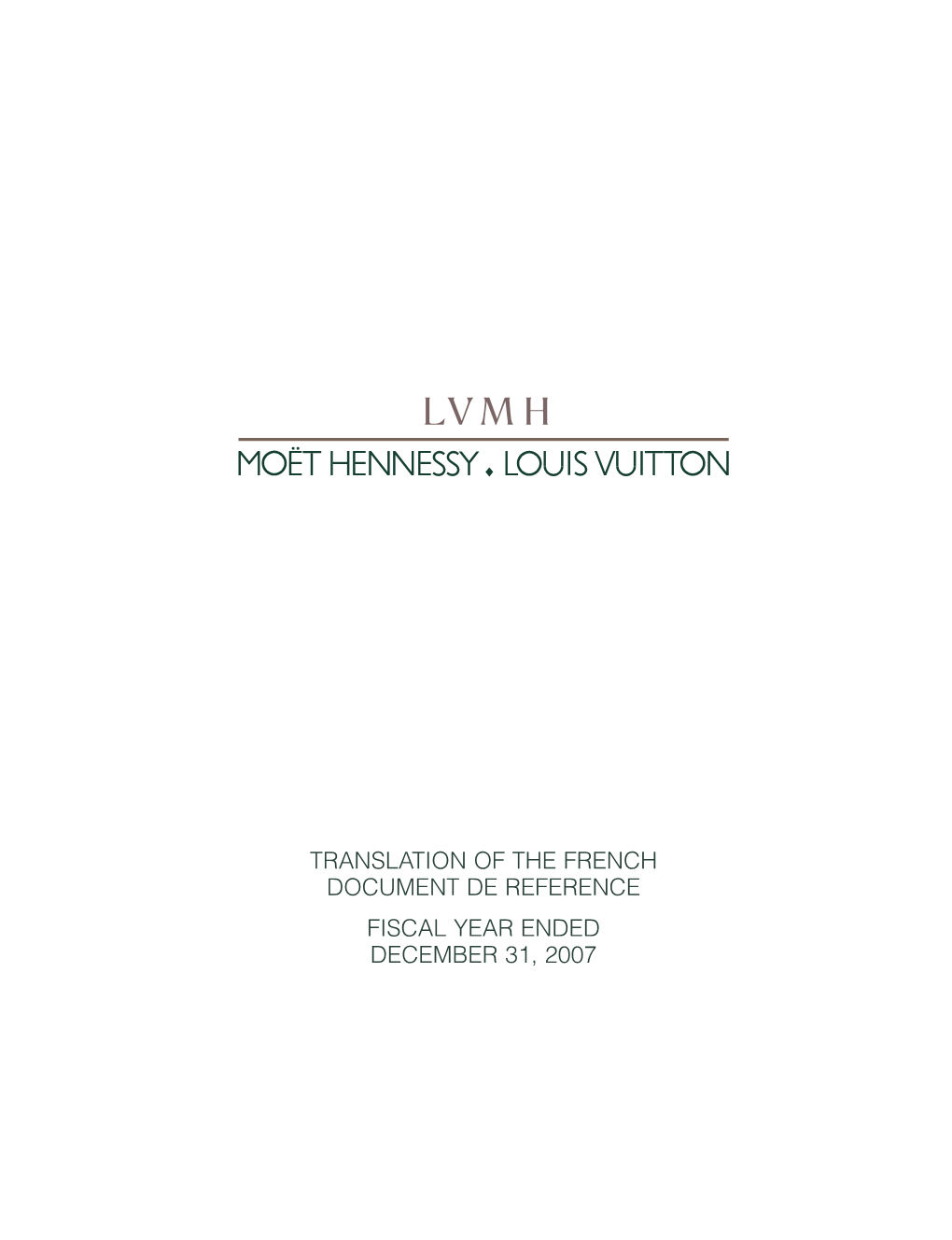 Translation of the French Document De Reference Fiscal Year Ended December 31, 2007