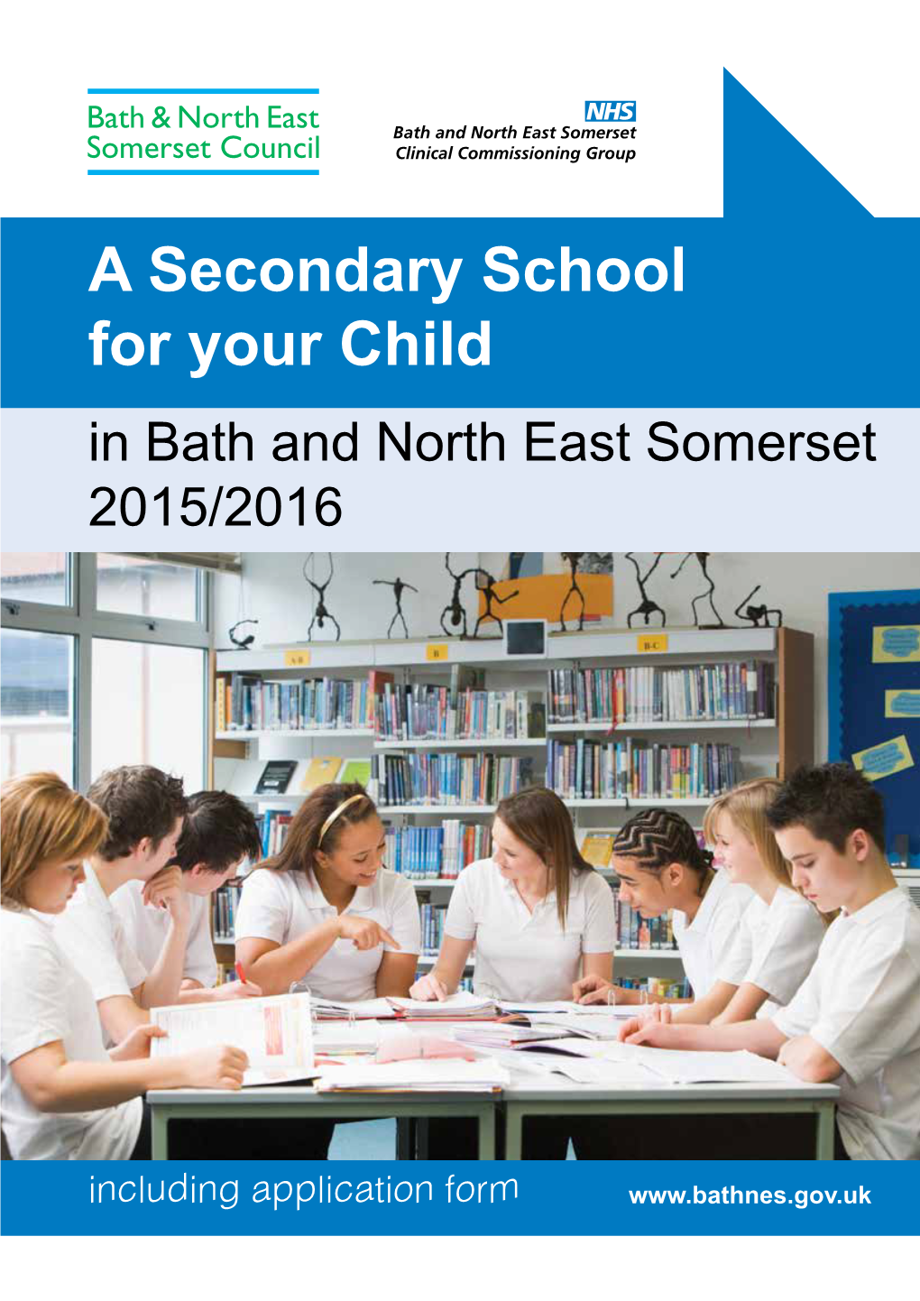 A Secondary School for Your Child 2015-2016 1