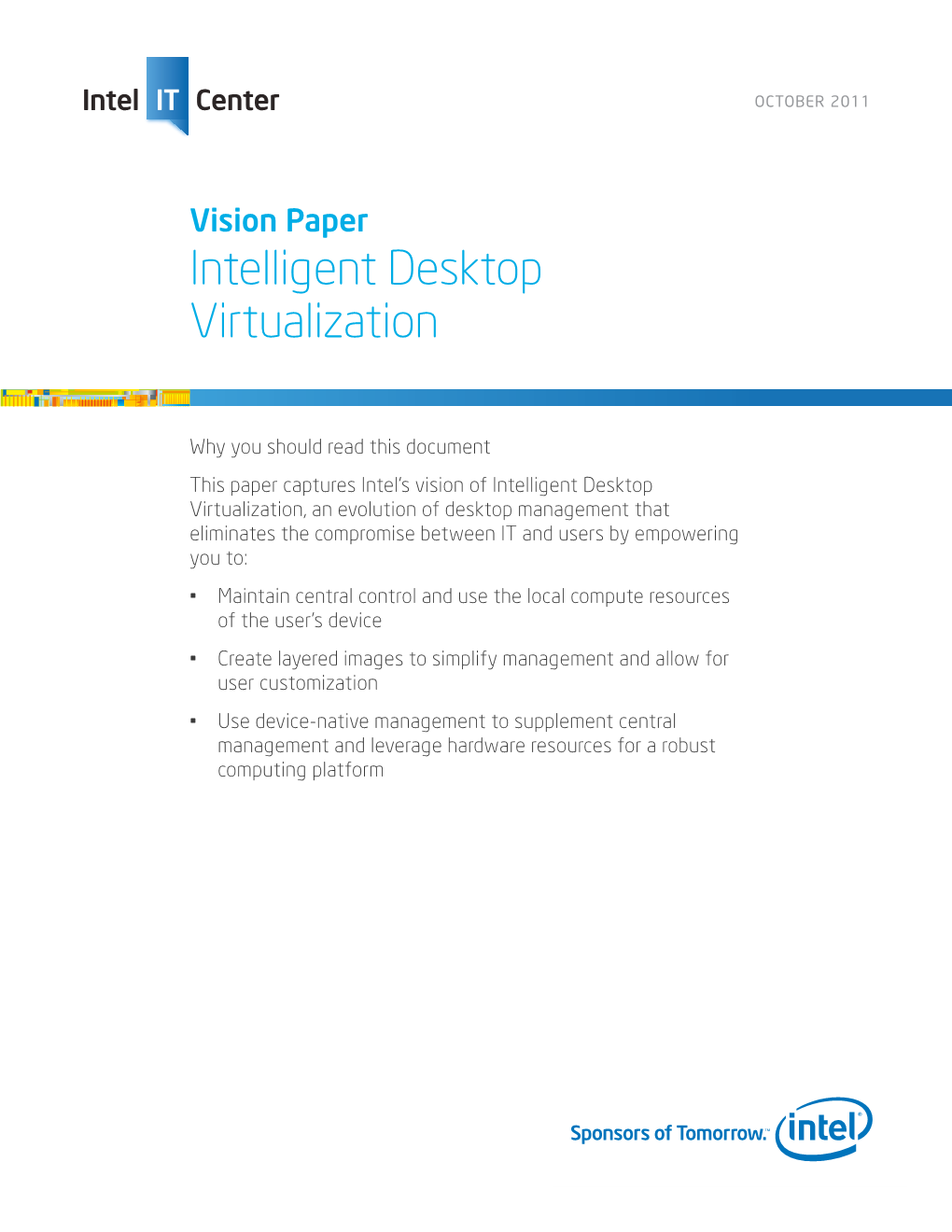 Intelligent Desktop Virtualization