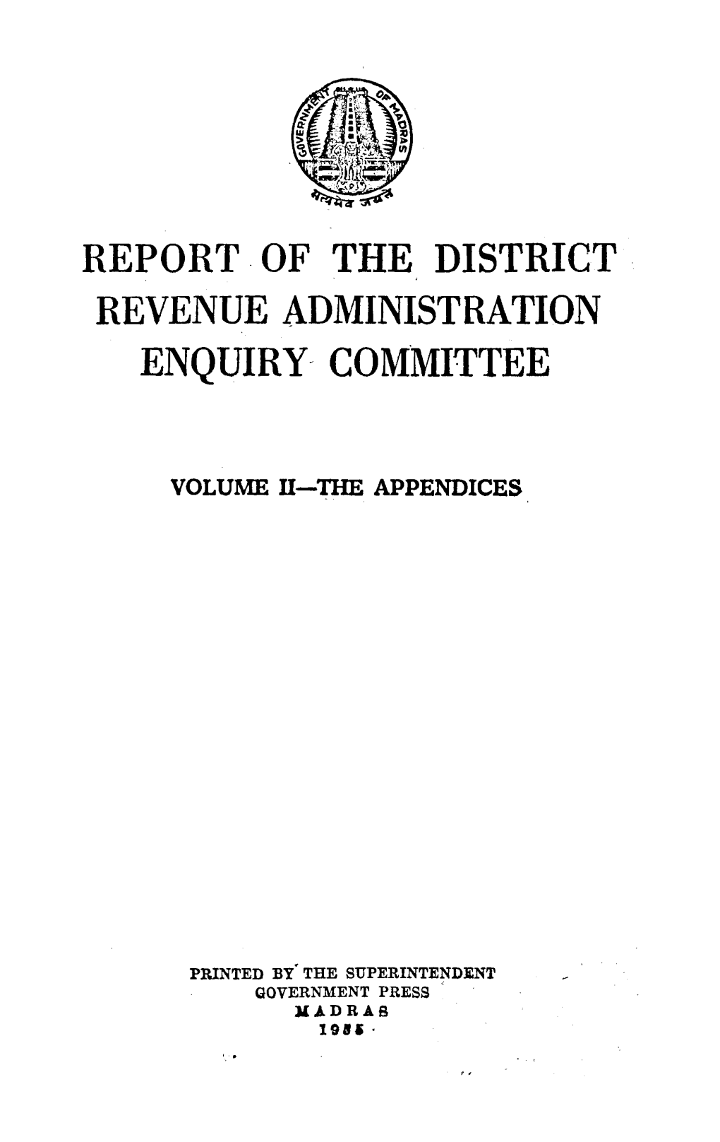 Report. of the District Revenue Administration Enquiry- Committee