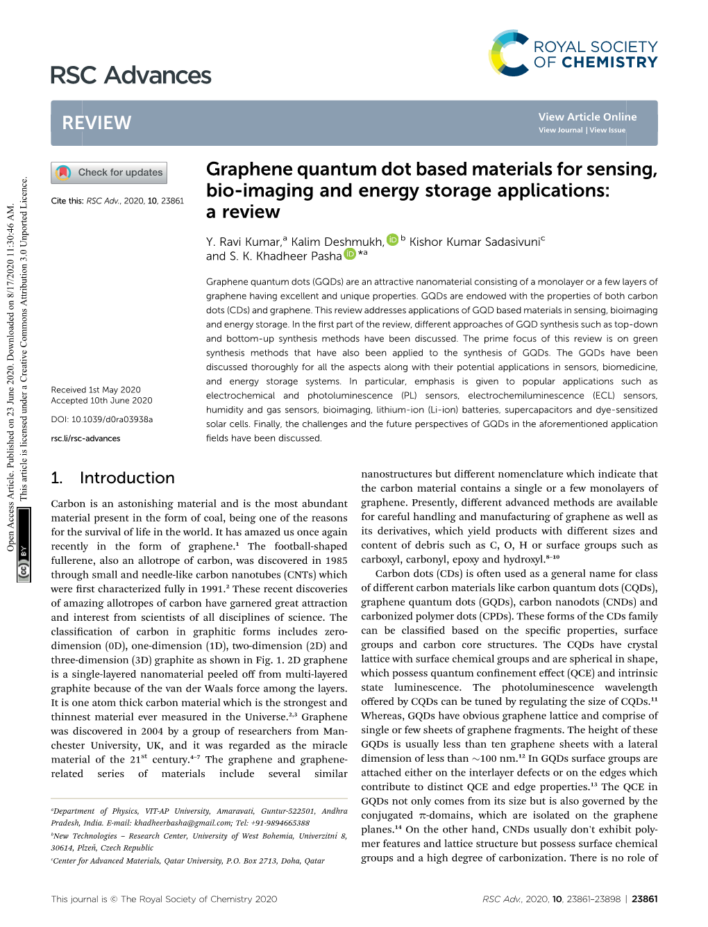 Graphene Quantum Dot Based Materials for Sensing, Bio-Imaging and Energy Storage Applications: Cite This: RSC Adv., 2020, 10,23861 a Review