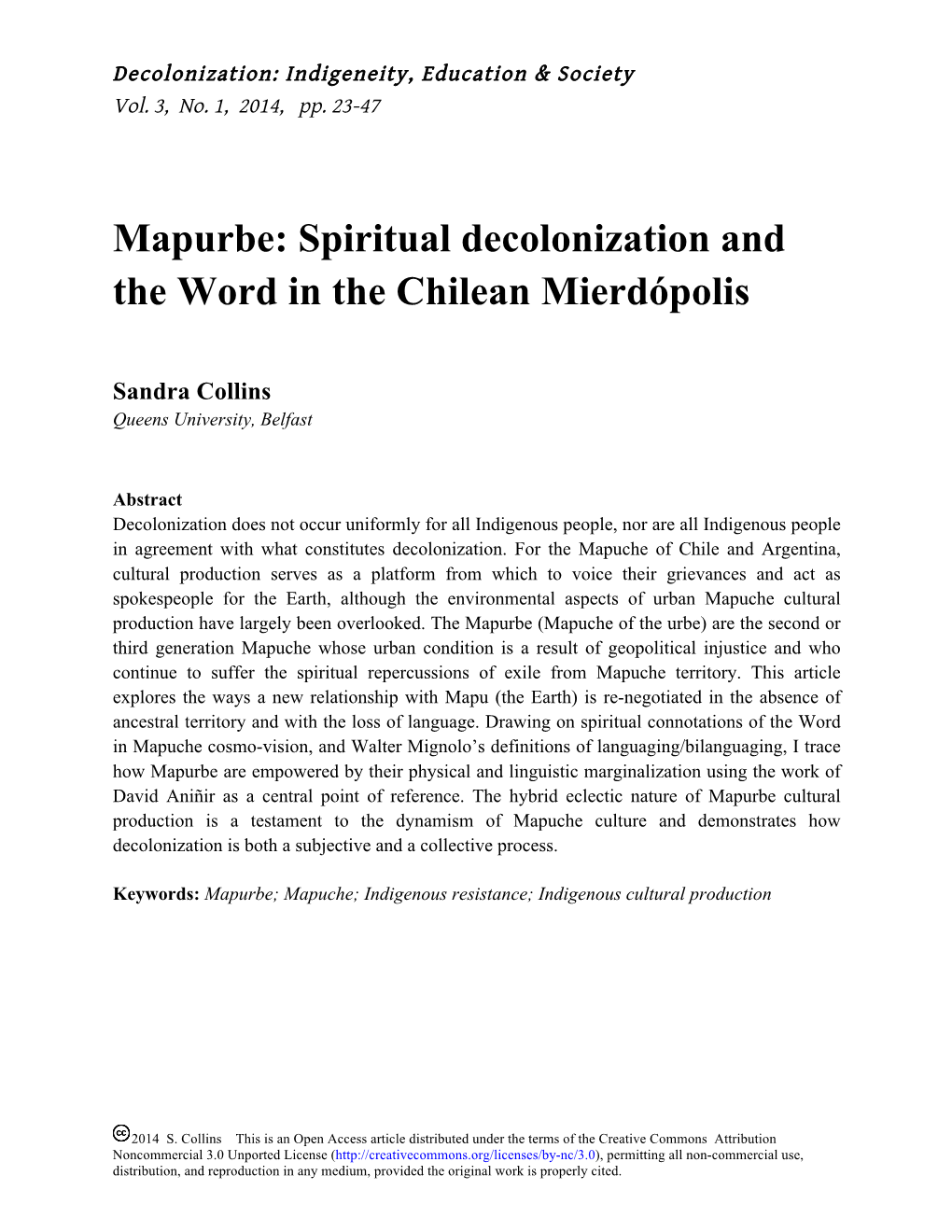 Mapurbe: Spiritual Decolonization and the Word in the Chilean Mierdópolis!