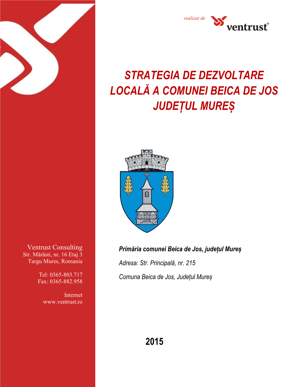 Strategia De Dezvoltare Locala a Comunei Faragau, Judetul Mures