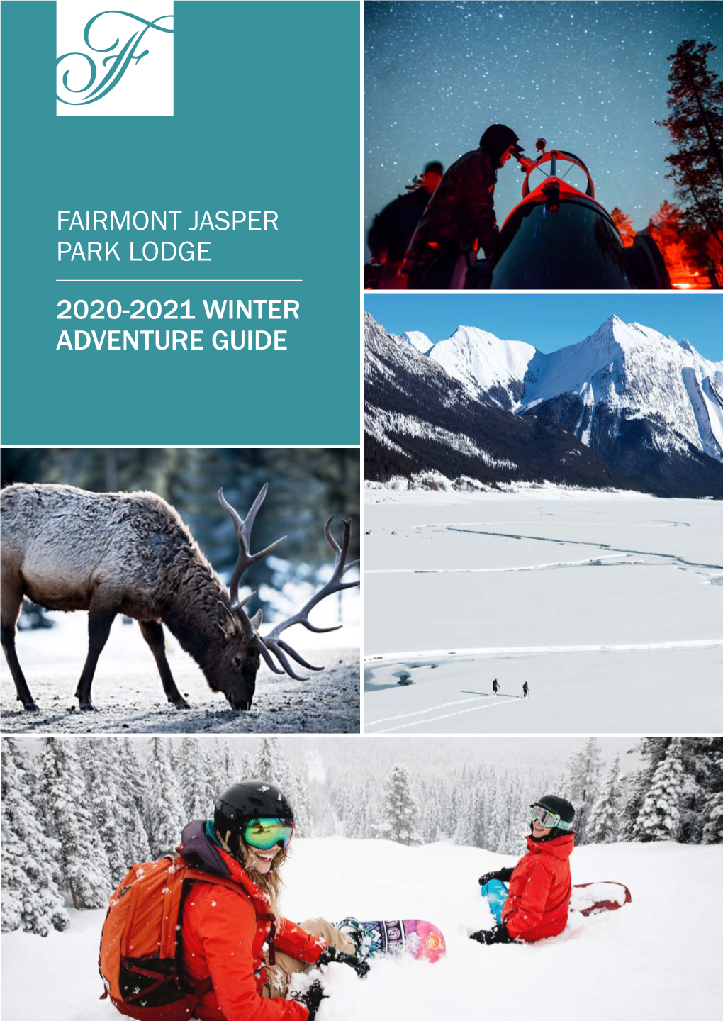 Fairmont Jasper Park Lodge 2020-2021 Winter Adventure