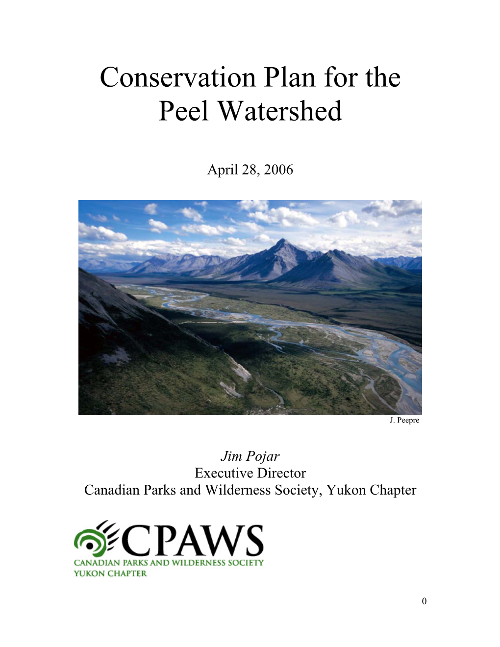 Conservation Plan for Peel Watershed