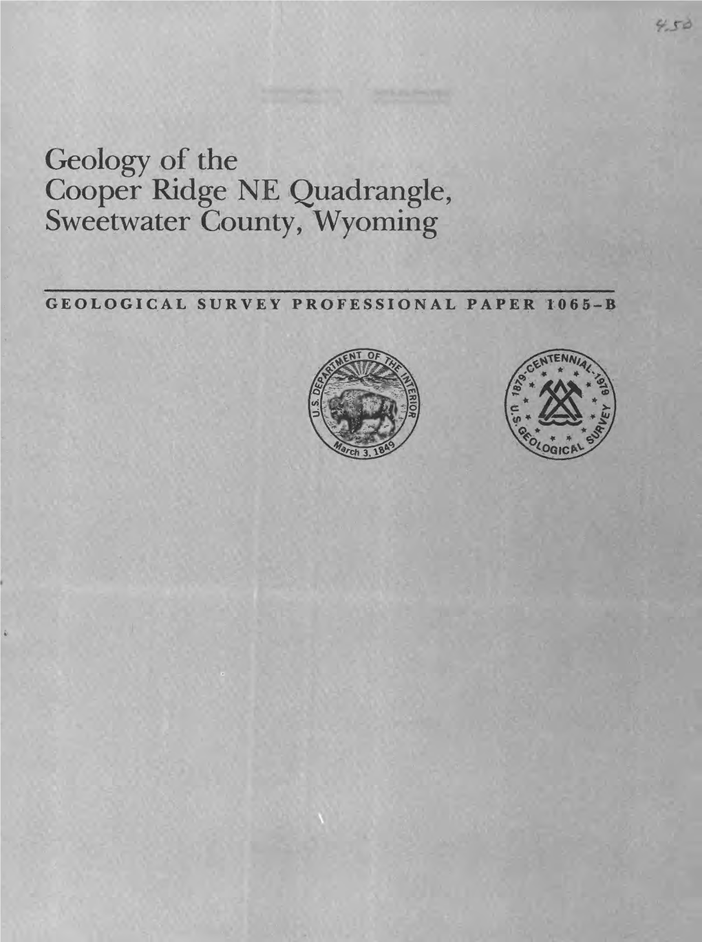 Geology of the Cooper Ridge NE Quadrangle^ Sweetwater County I Wyoming