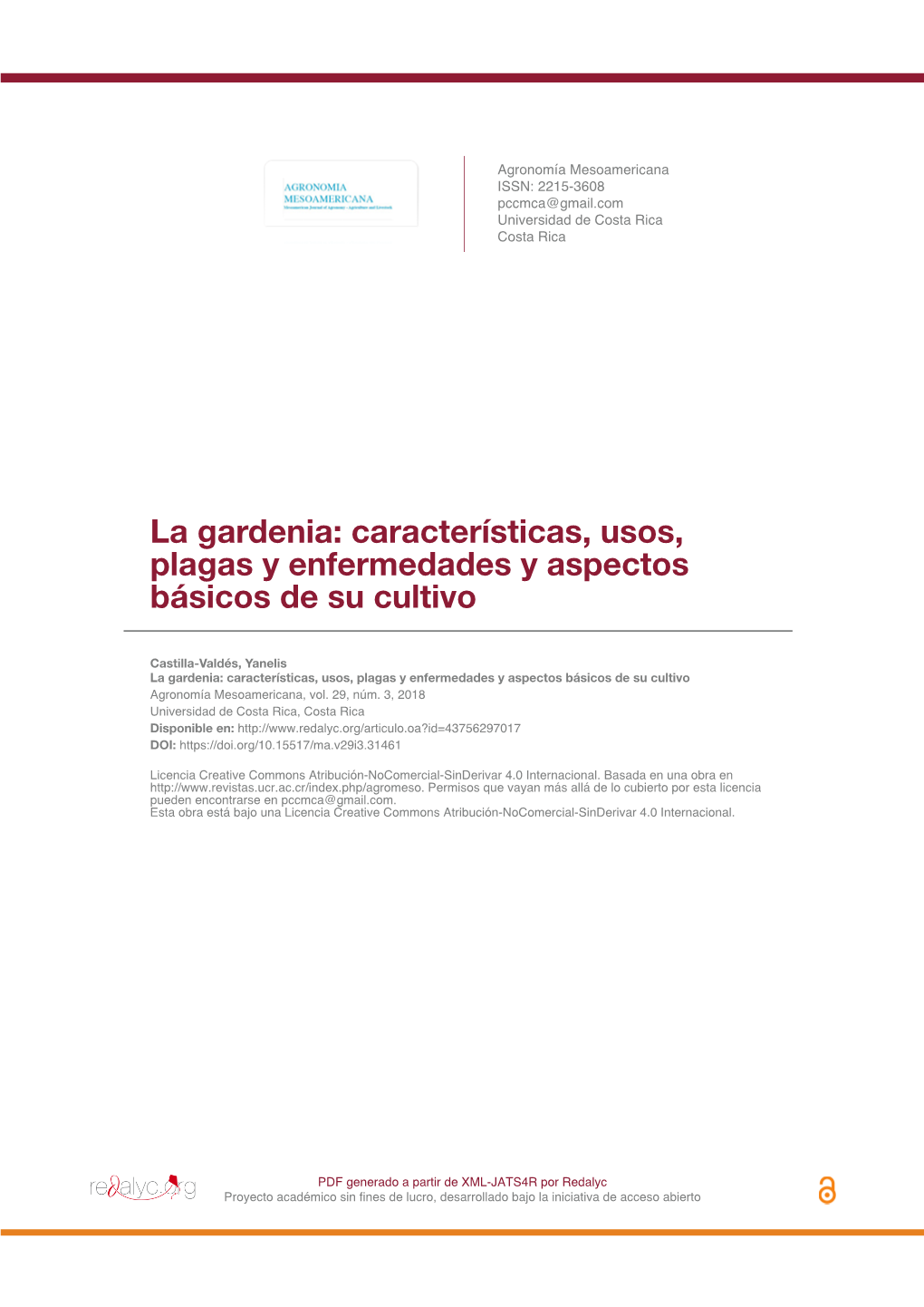 La Gardenia: Características, Usos, Plagas Y Enfermedades Y Aspectos Básicos De Su Cultivo