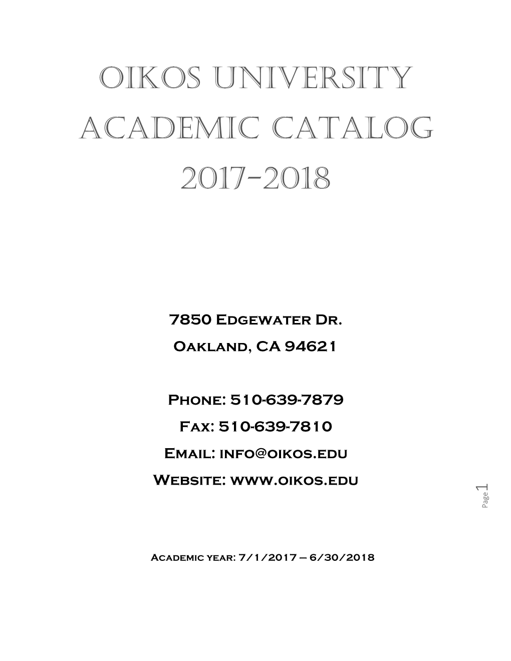 Oikos University Academic Catalog 2017-2018