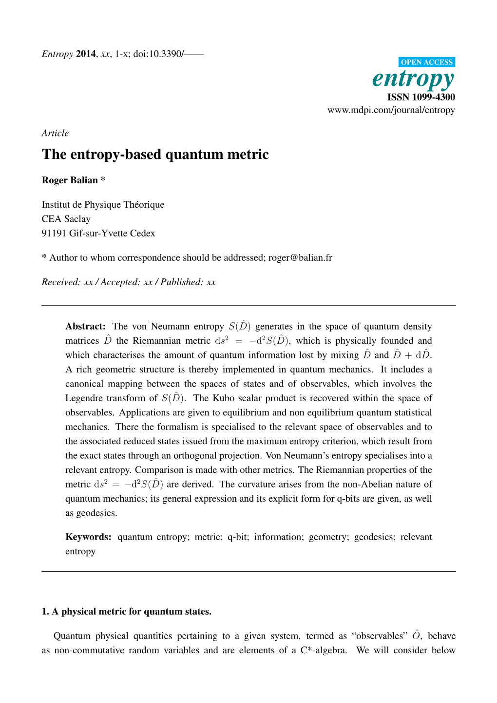 The Entropy-Based Quantum Metric