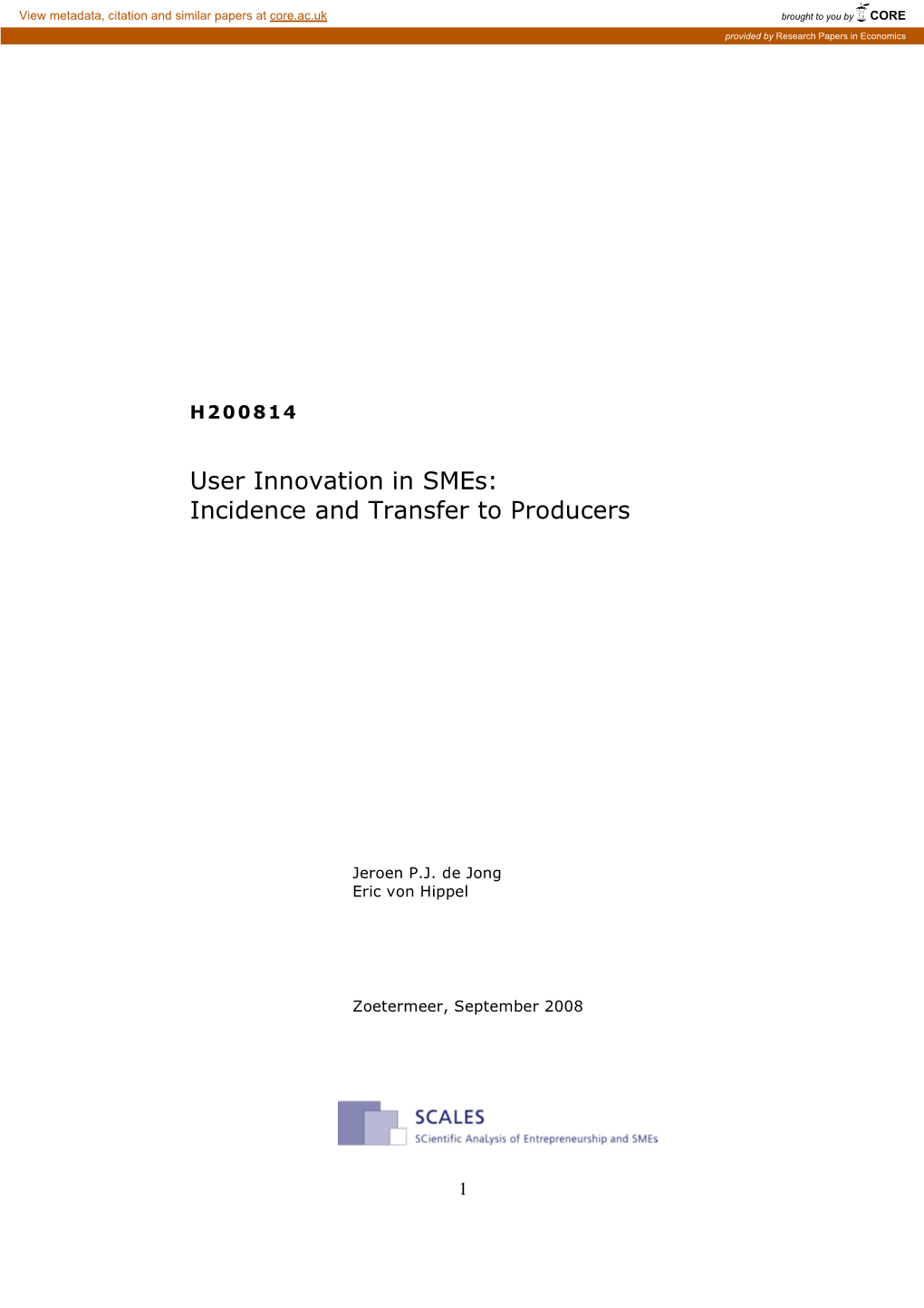 User Innovation in Smes: Incidence and Transfer to Producers