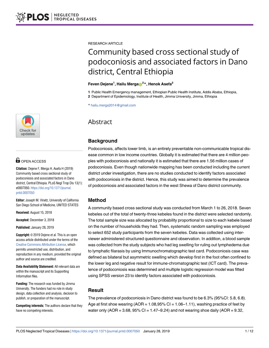 Community Based Cross Sectional Study of Podoconiosis and Associated Factors in Dano District, Central Ethiopia