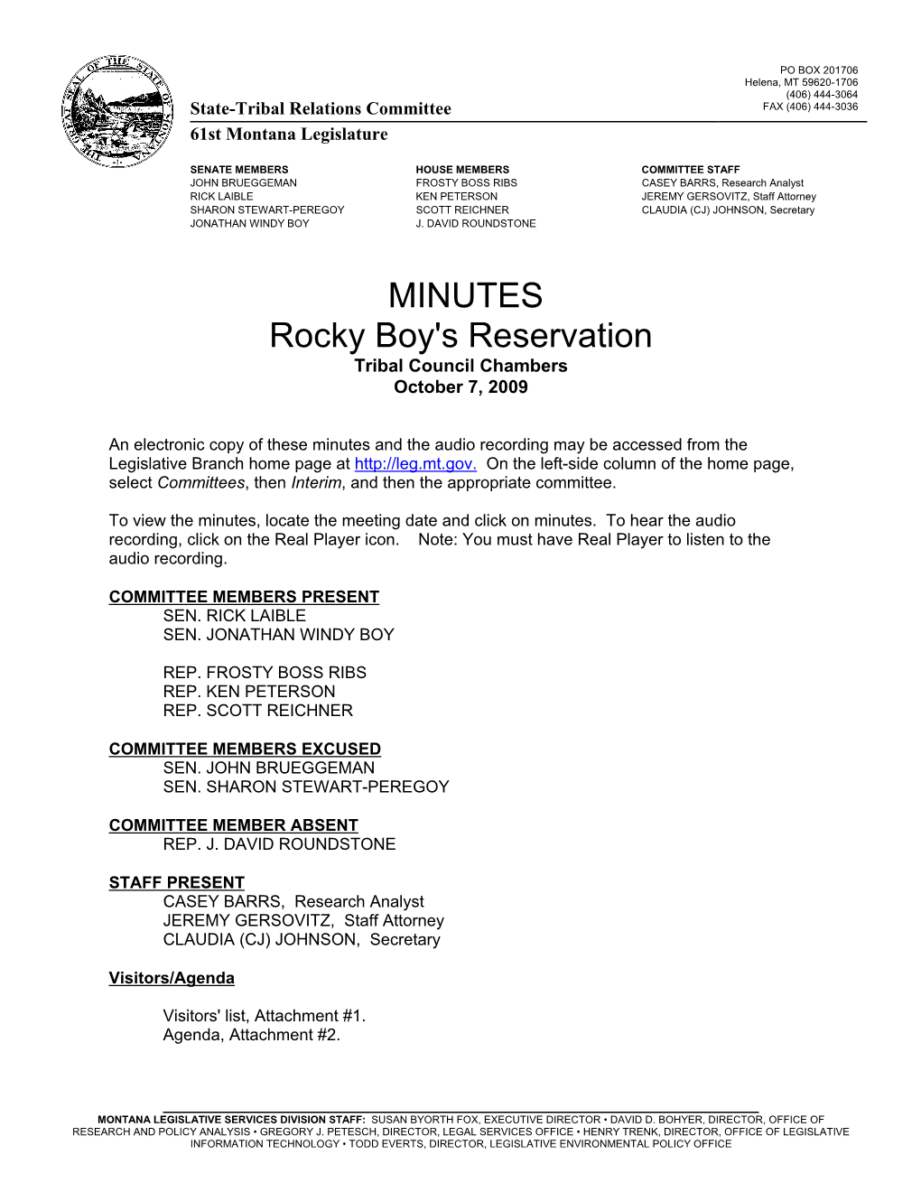 MINUTES Rocky Boy's Reservation Tribal Council Chambers October 7, 2009