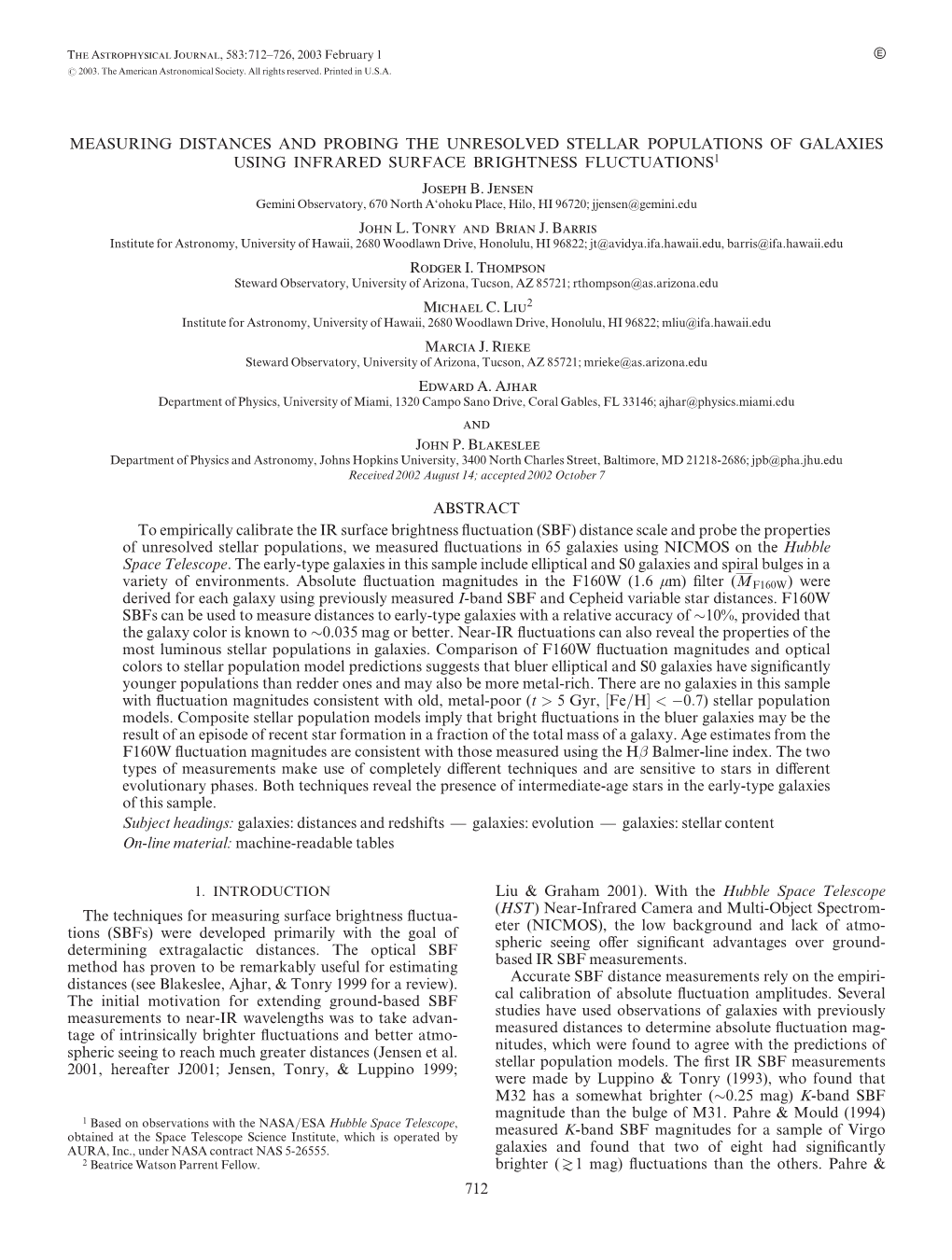 MEASURING DISTANCES and PROBING the UNRESOLVED STELLAR POPULATIONS of GALAXIES USING INFRARED SURFACE BRIGHTNESS FLUCTUATIONS1 Joseph B