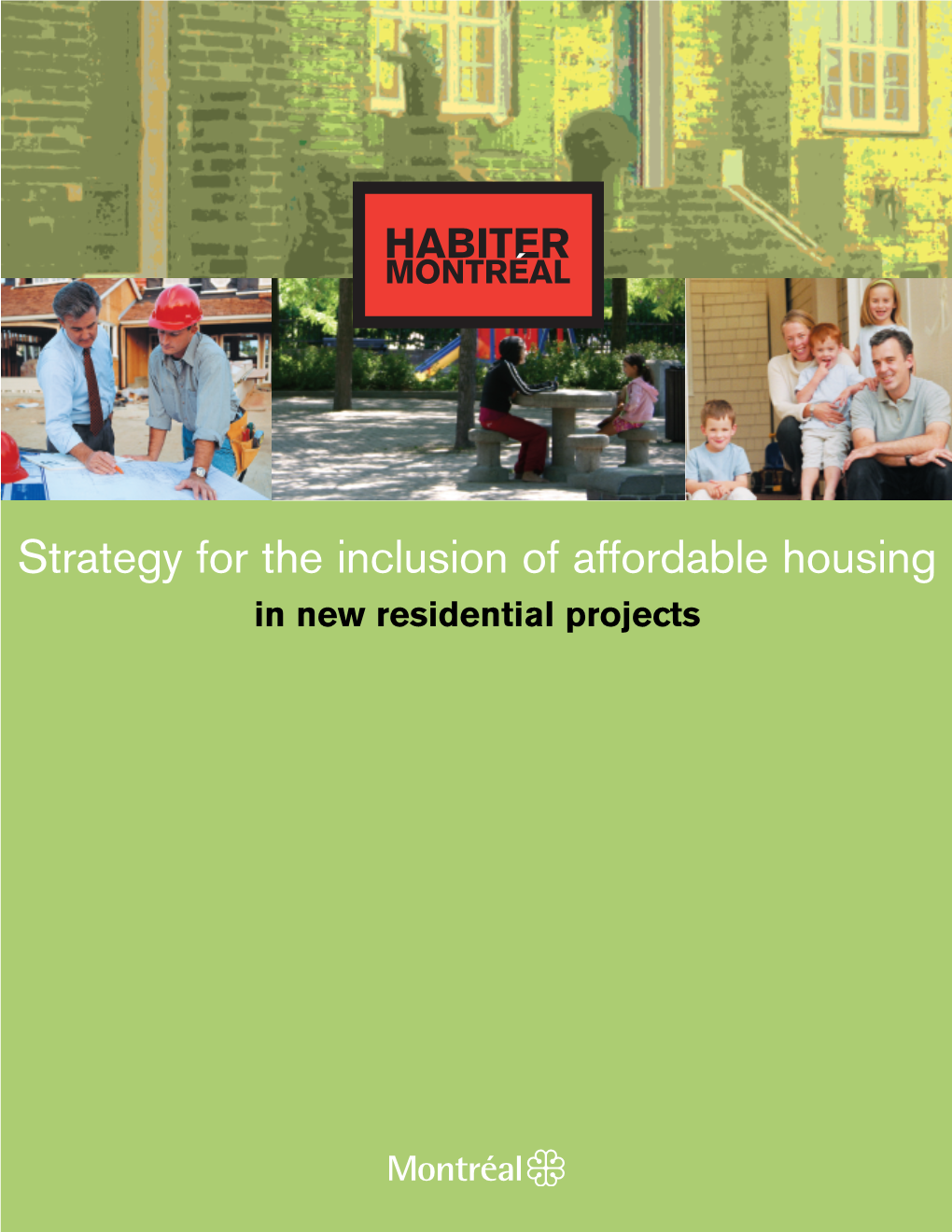 Strategy for the Inclusion of Affordable Housing in New Residential Projects