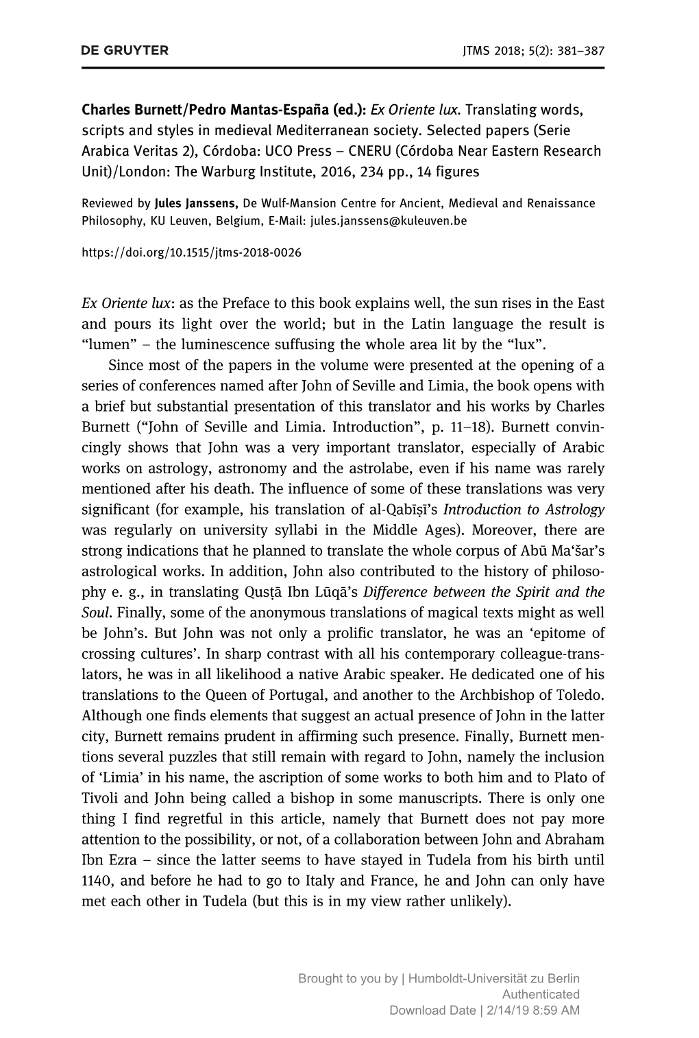 Charles Burnett/Pedro Mantas-España (Ed.): Ex Oriente Lux.Translatingwords, Scripts and Styles in Medieval Mediterranean Society