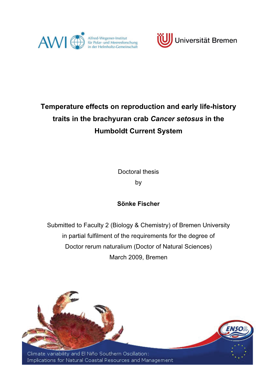 Temperature Effects on Reproduction and Early Life-History Traits in the Brachyuran Crab Cancer Setosus in the Humboldt Current System