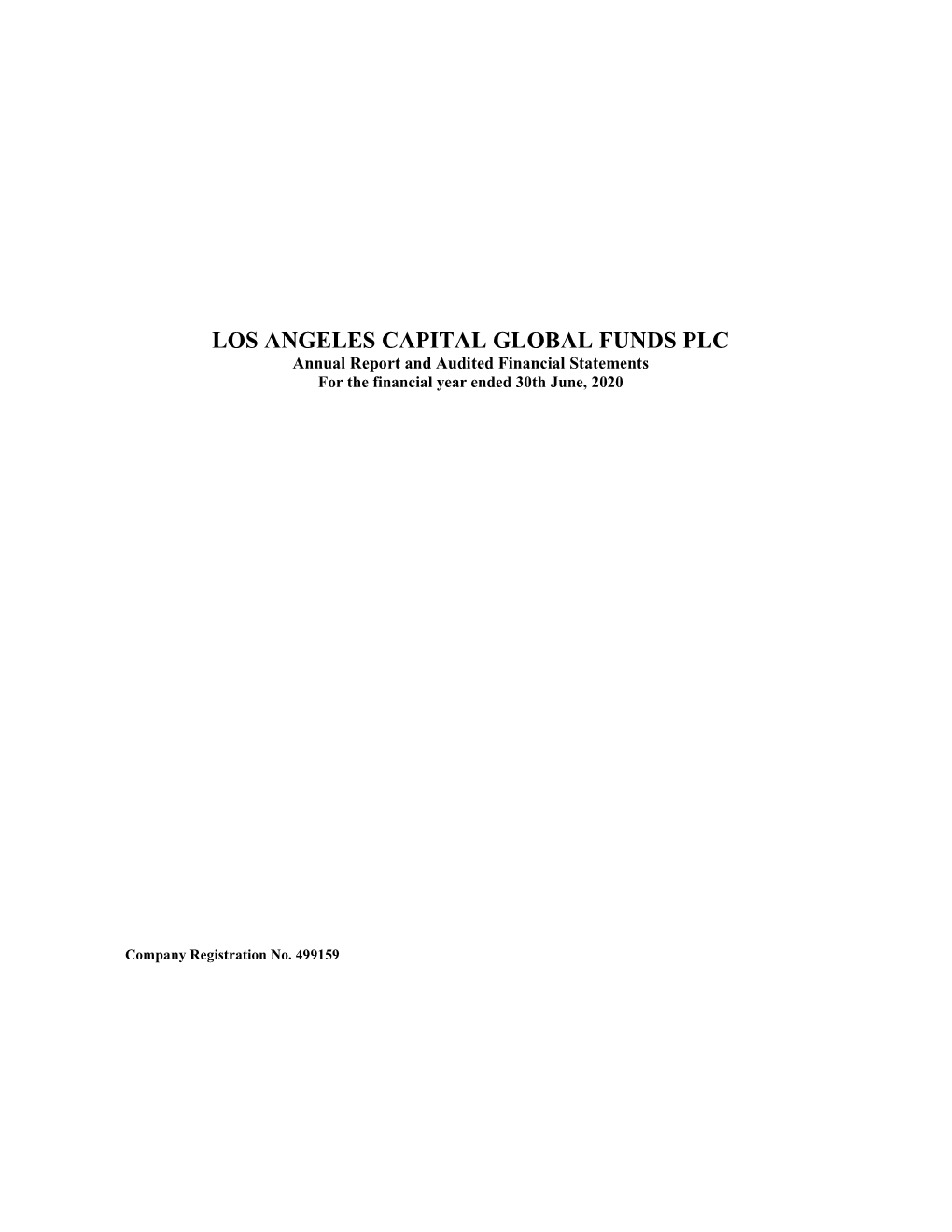 LOS ANGELES CAPITAL GLOBAL FUNDS PLC Annual Report and Audited Financial Statements for the Financial Year Ended 30Th June, 2020