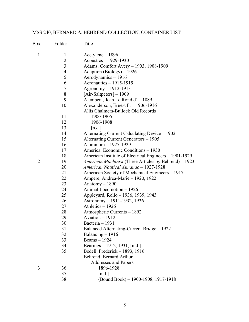 Mss 240, Bernard A. Behrend Collection, Container List