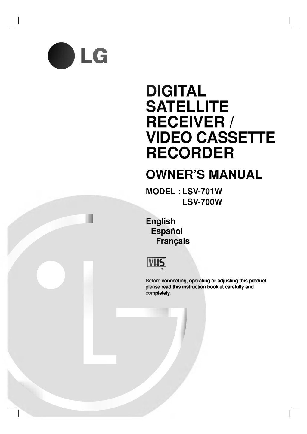 Digital Satellite Receiver / Video Cassette Recorder
