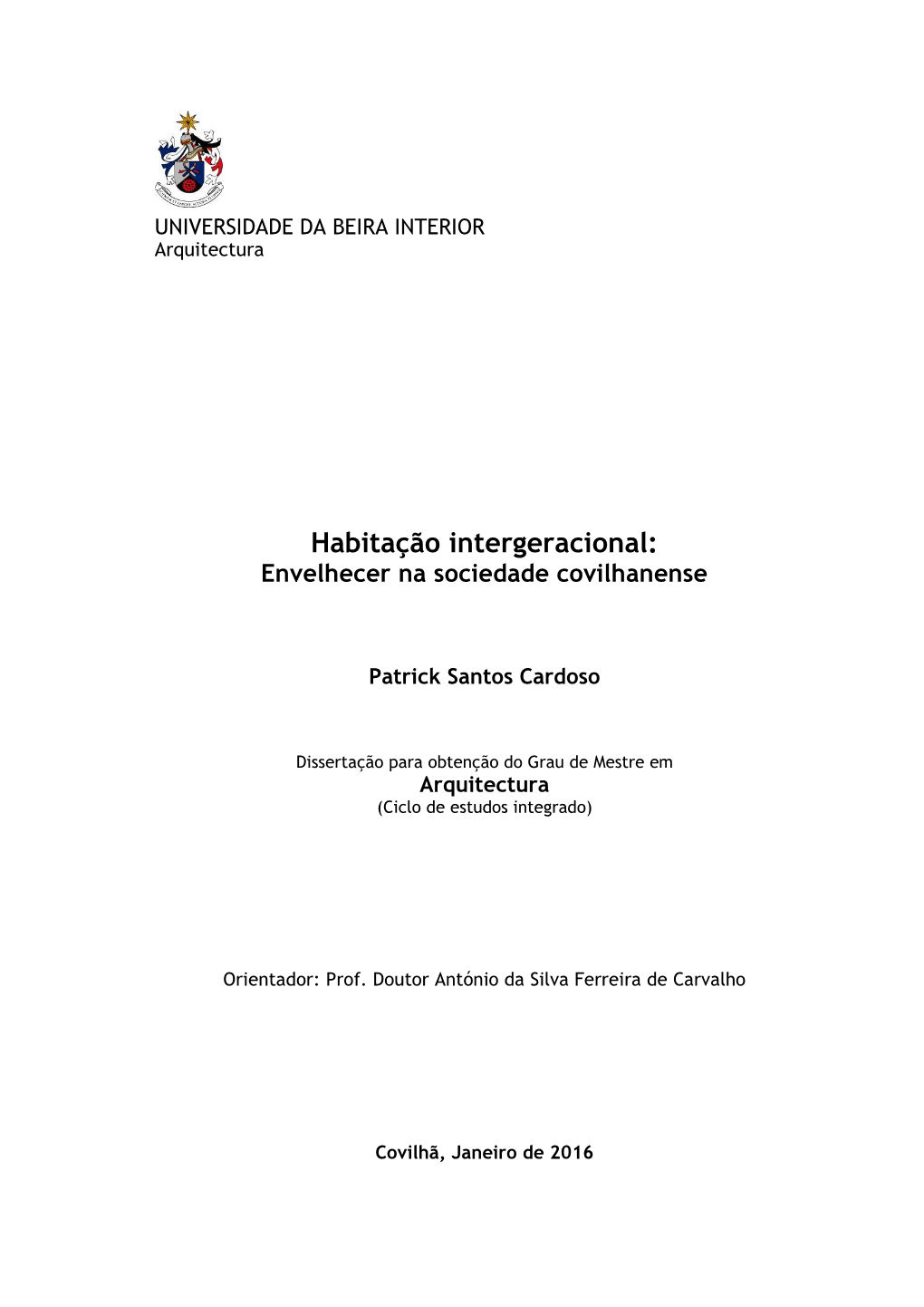 Habitação Intergeracional: Envelhecer Na Sociedade Covilhanense