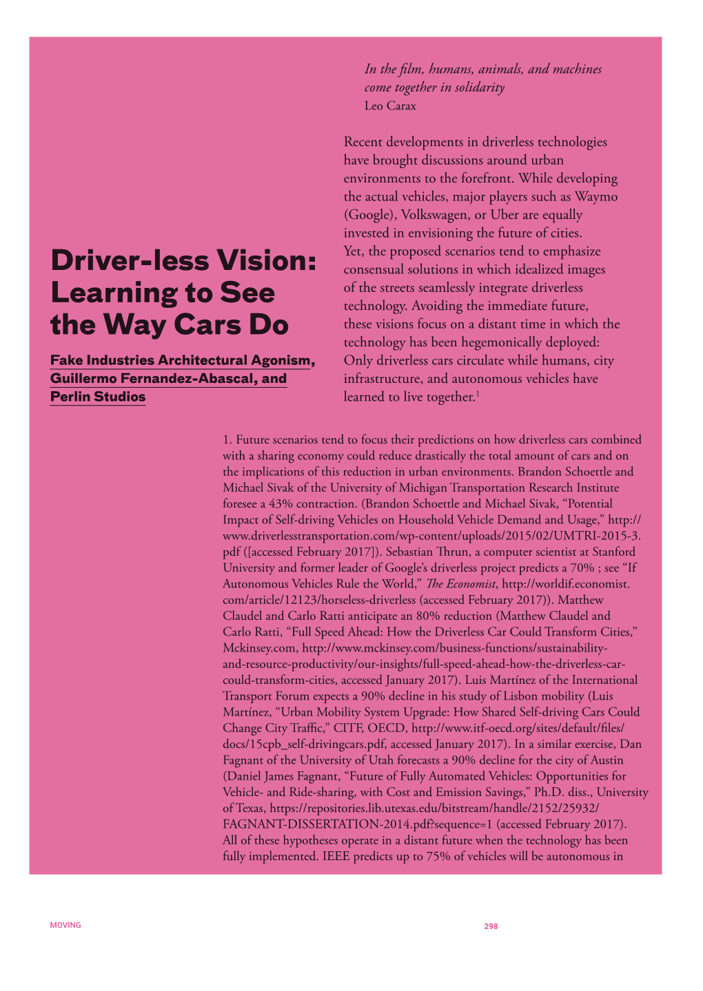 Driver-Less Vision: Learning to See the Way Cars Do Fake Industries Architectural Agonism Et Al