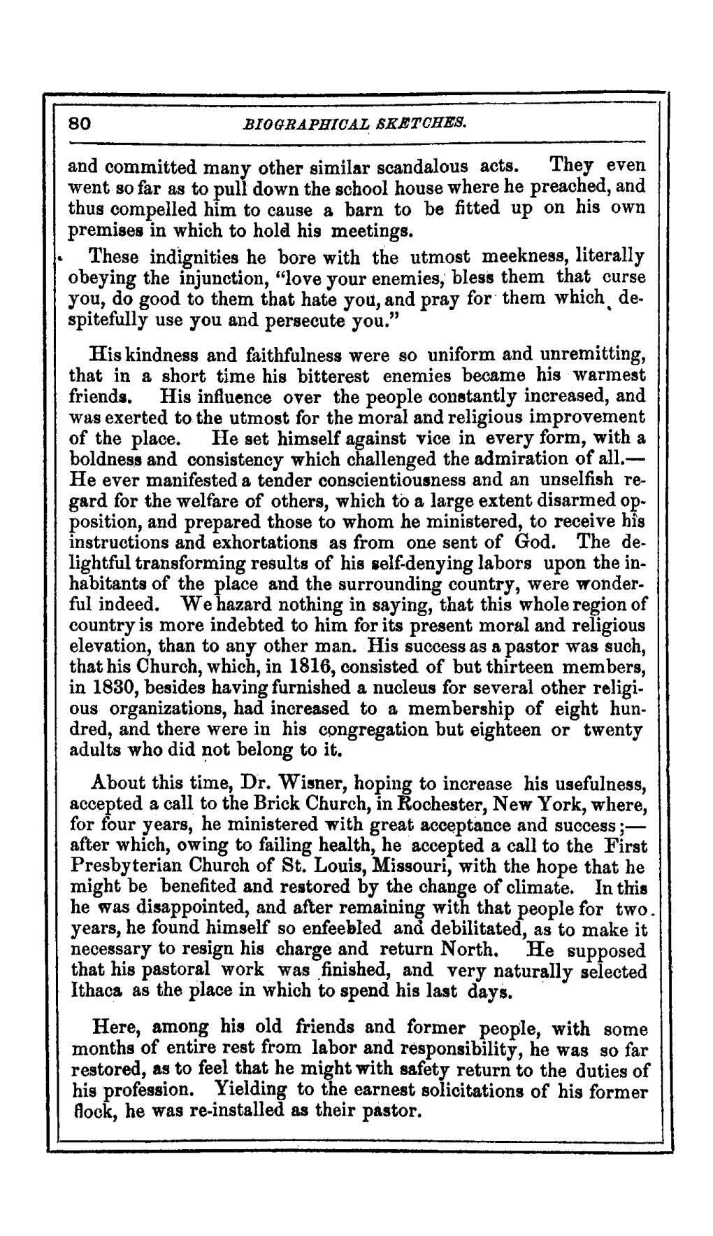 They Even Did Not Belong to It. About This Time, Dr. Wisner, Hoping Brick Church, in Rochester, New York, Where, Presbyterian C