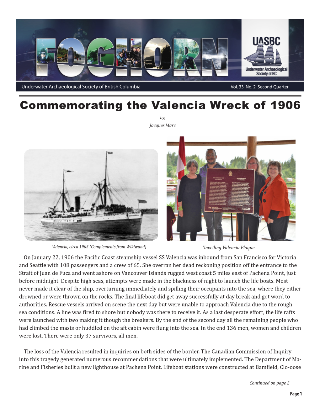 Commemorating the Valencia Wreck of 1906 By, Jacques Marc