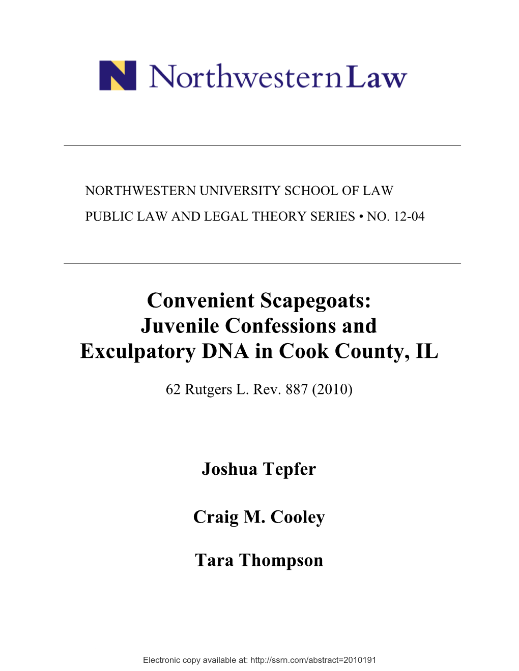Convenient Scapegoats: Juvenile Confessions and Exculpatory DNA in Cook County, IL