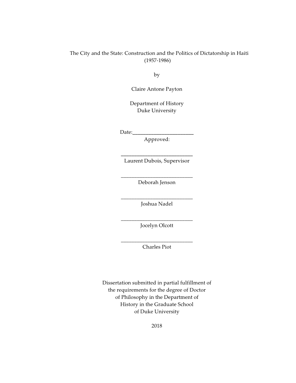 Construction and the Politics of Dictatorship in Haiti (1957-1986)