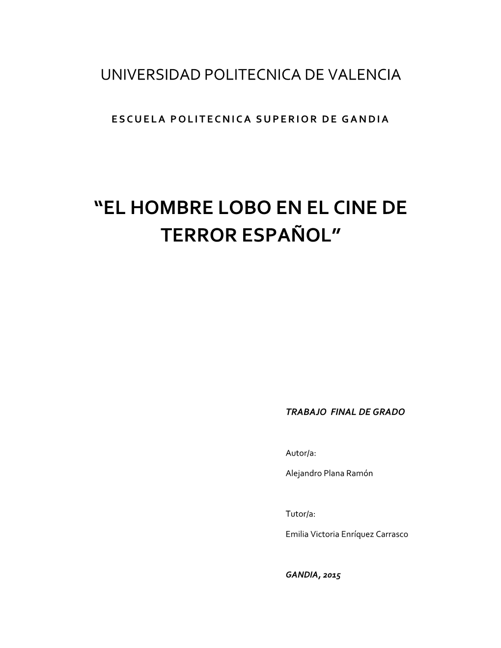 “El Hombre Lobo En El Cine De Terror Español”