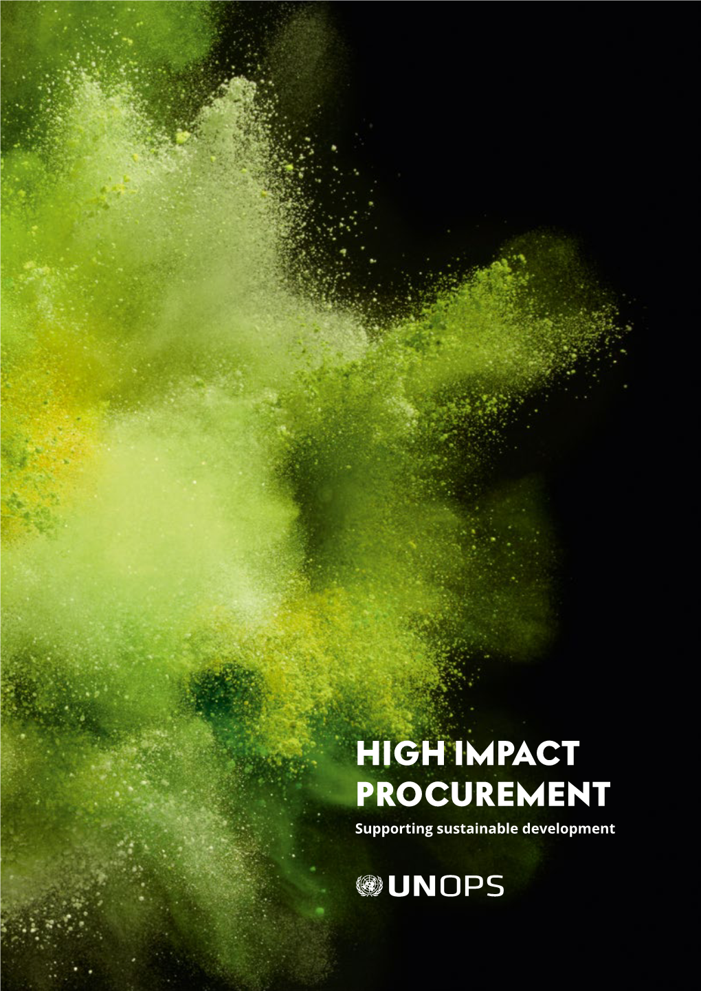 HIGH IMPACT PROCUREMENT Supporting Sustainable Development