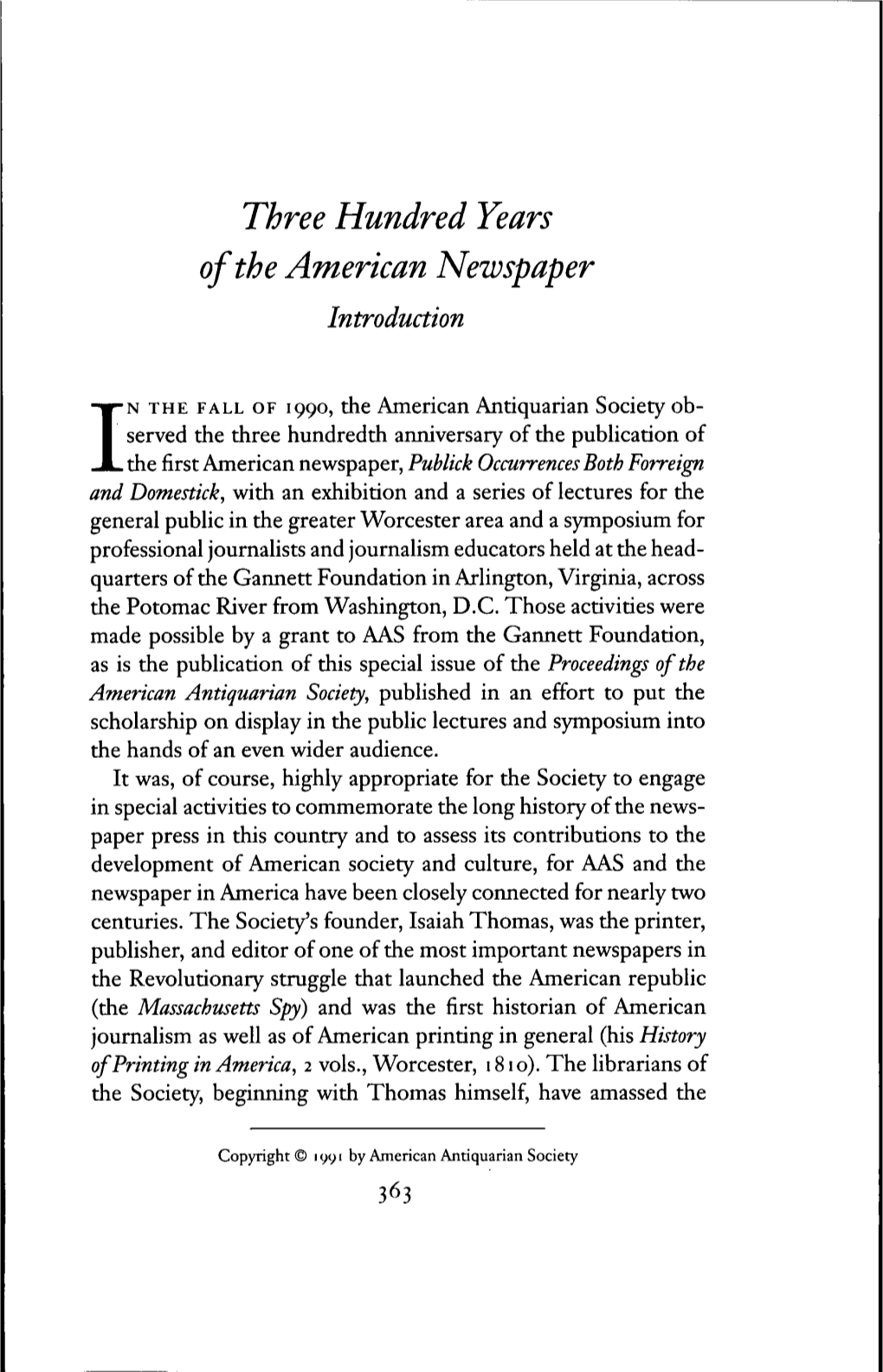 Three Hundred Years Ofthe American Newspaper Introduction