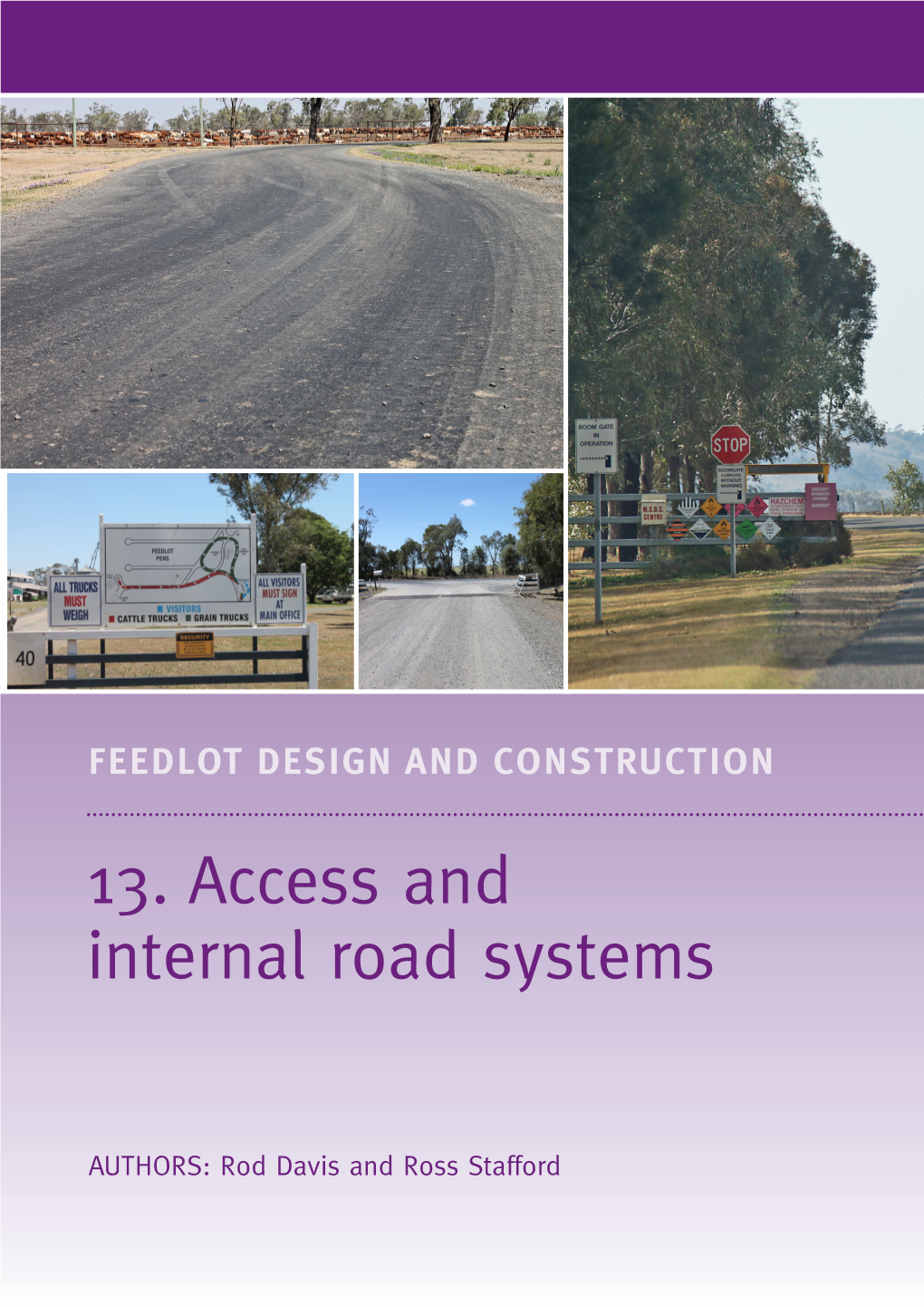 13. Access and Internal Roads