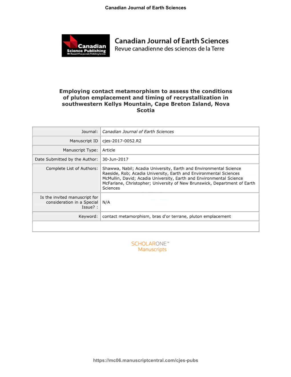 Employing Contact Metamorphism to Assess the Conditions of Pluton