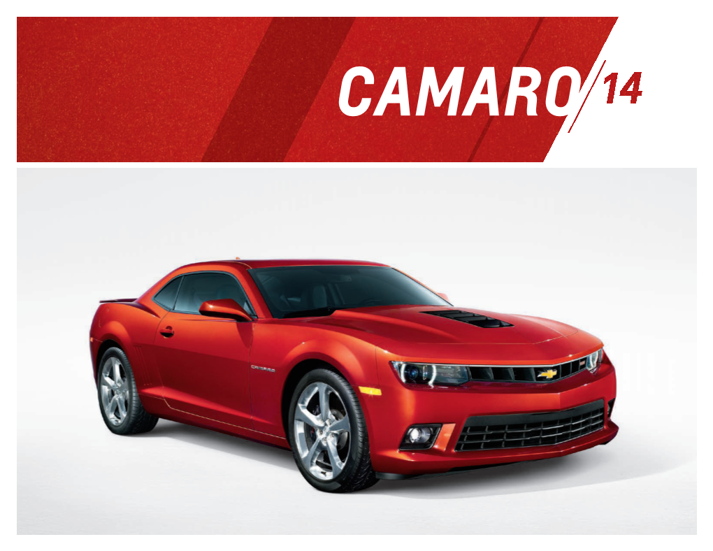 2014 Chevrolet Camaro Comes with 2 Years/24,000 Miles of (Whichever Comes First)