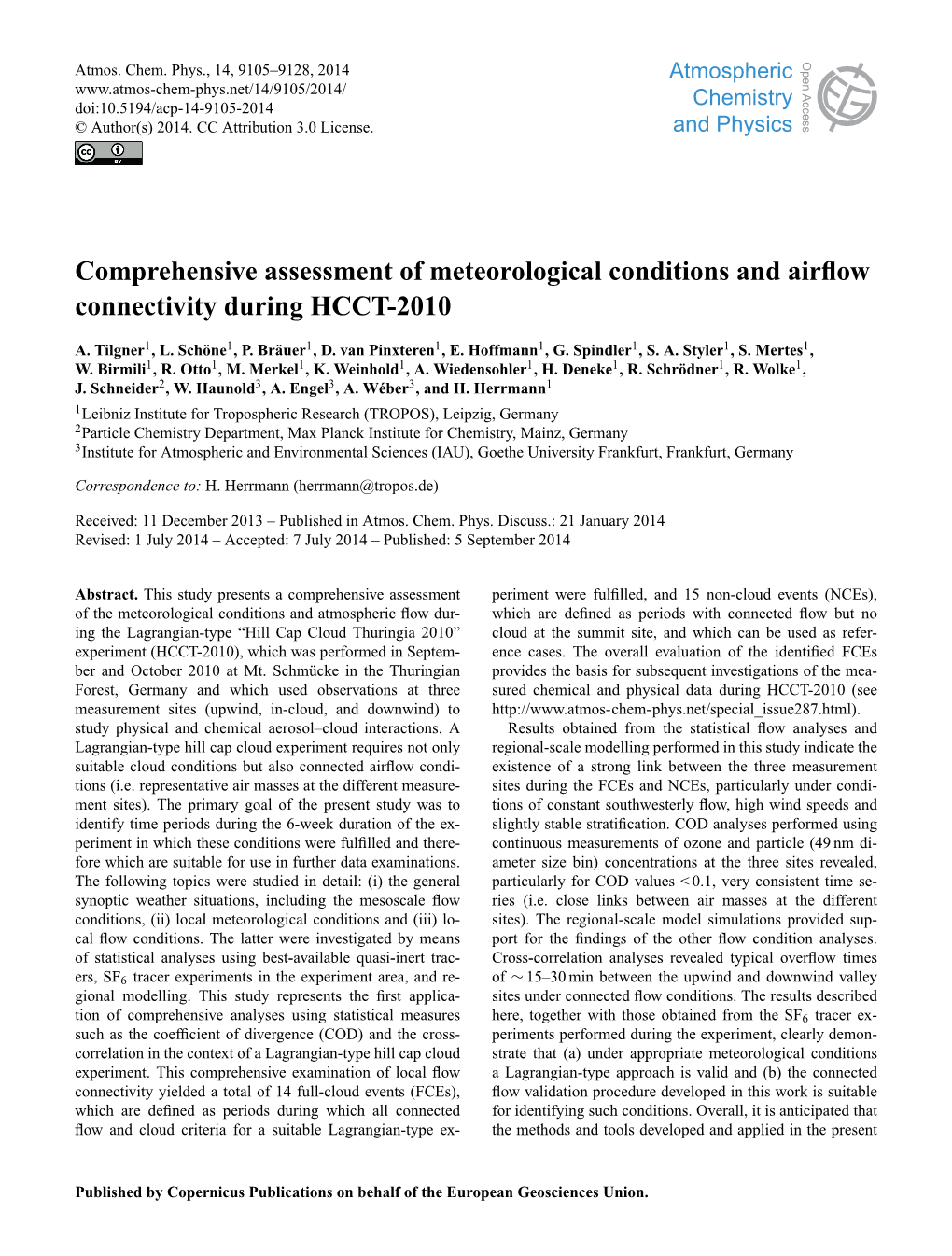 Comprehensive Assessment of Meteorological Conditions and Airﬂow Connectivity During HCCT-2010
