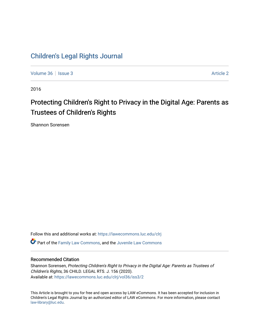 Protecting Children's Right to Privacy in the Digital Age: Parents As Trustees of Children's Rights