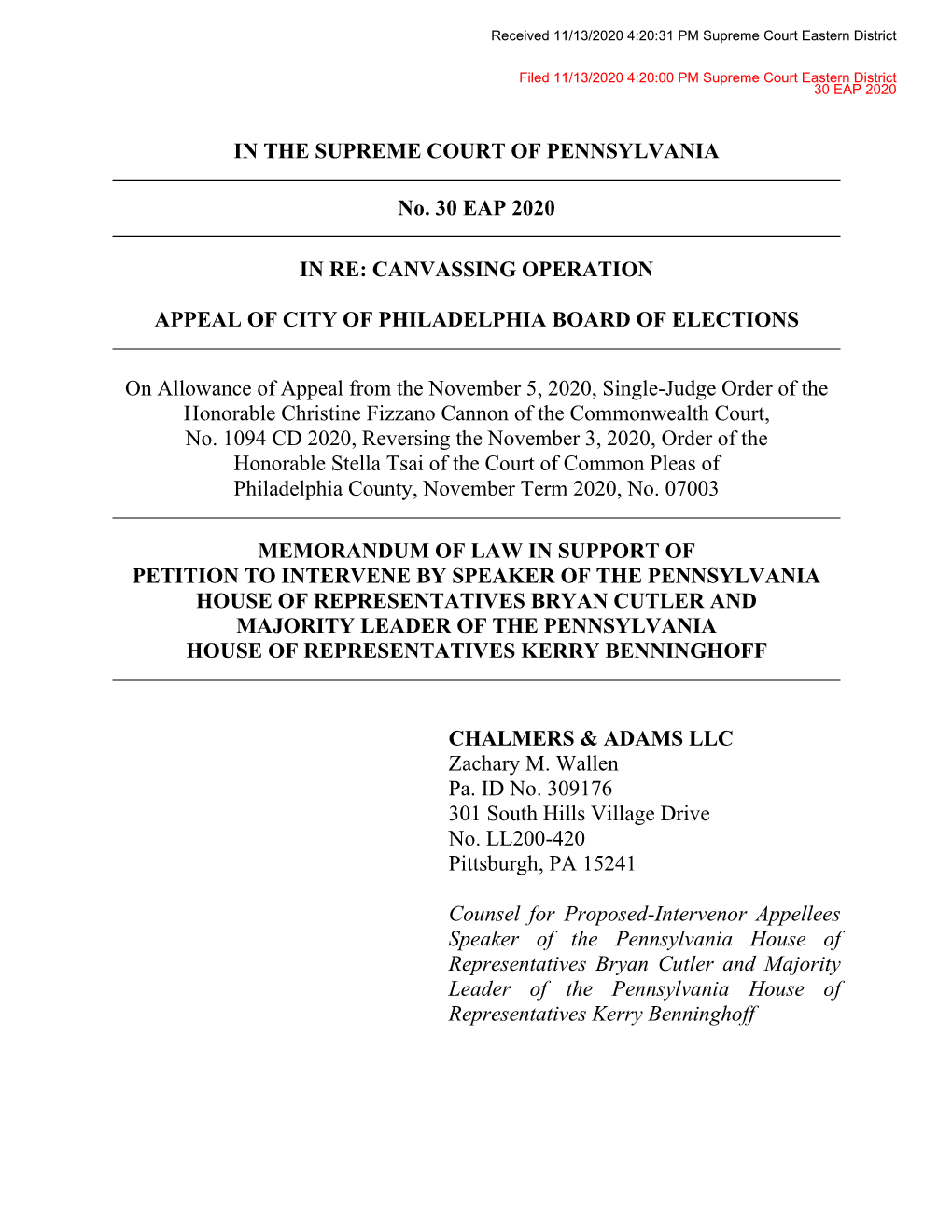 IN the SUPREME COURT of PENNSYLVANIA No. 30 EAP 2020 in RE: CANVASSING OPERATION APPEAL of CITY of PHILADELPHIA BOARD of ELECTIO