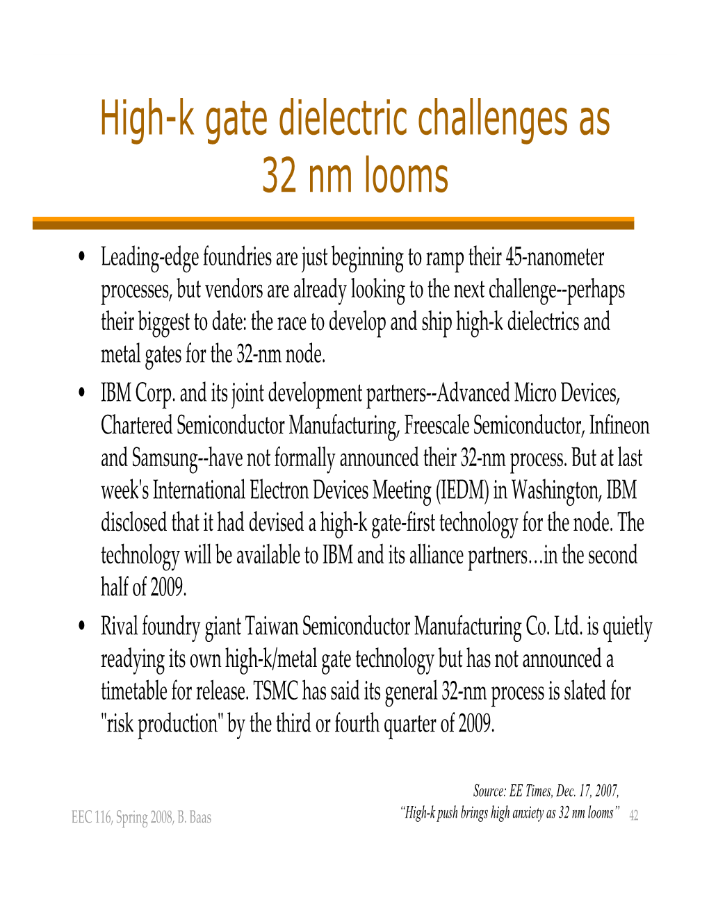 High-K Gate Dielectric Challenges As 32 Nm Looms