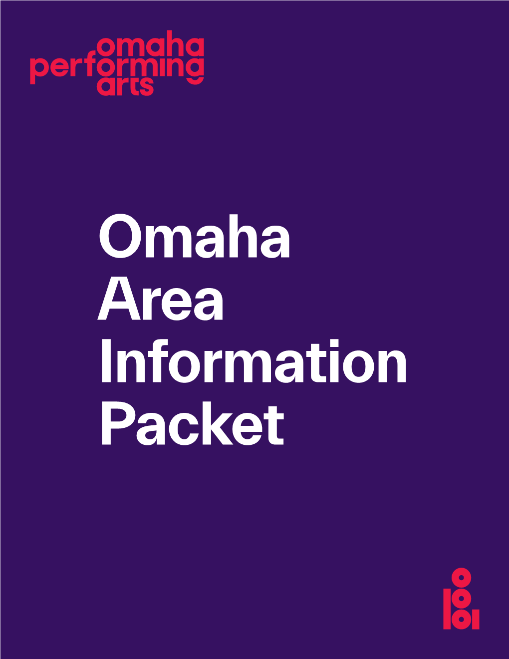 Omaha Area Information Packet Table of Contents